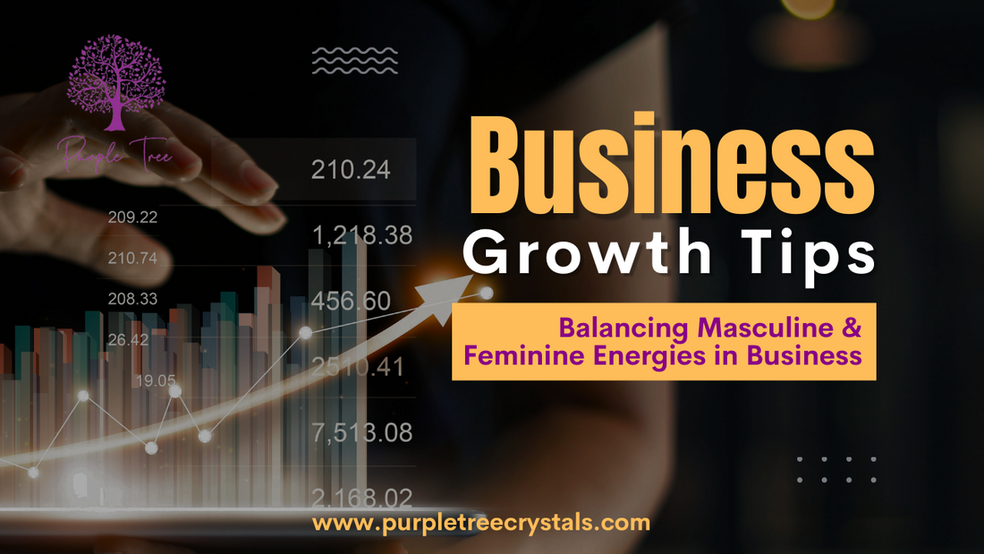 Balancing Masculine and Feminine Energies in Business