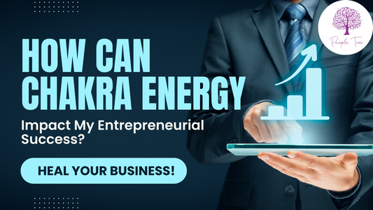 Can Chakra Energy Impact My Entrepreneurial Success?