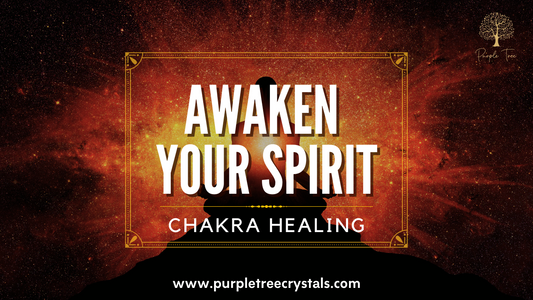 Awaken Your Spirits: Chakra Healing and the Magic of Crystals