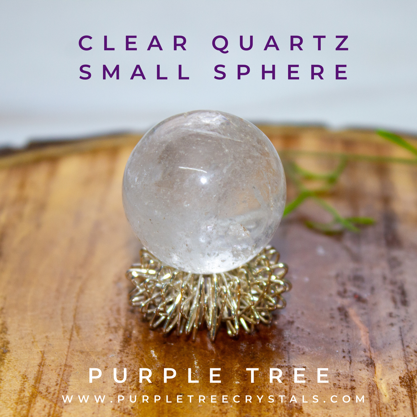 'Clear Quartz' Sphere